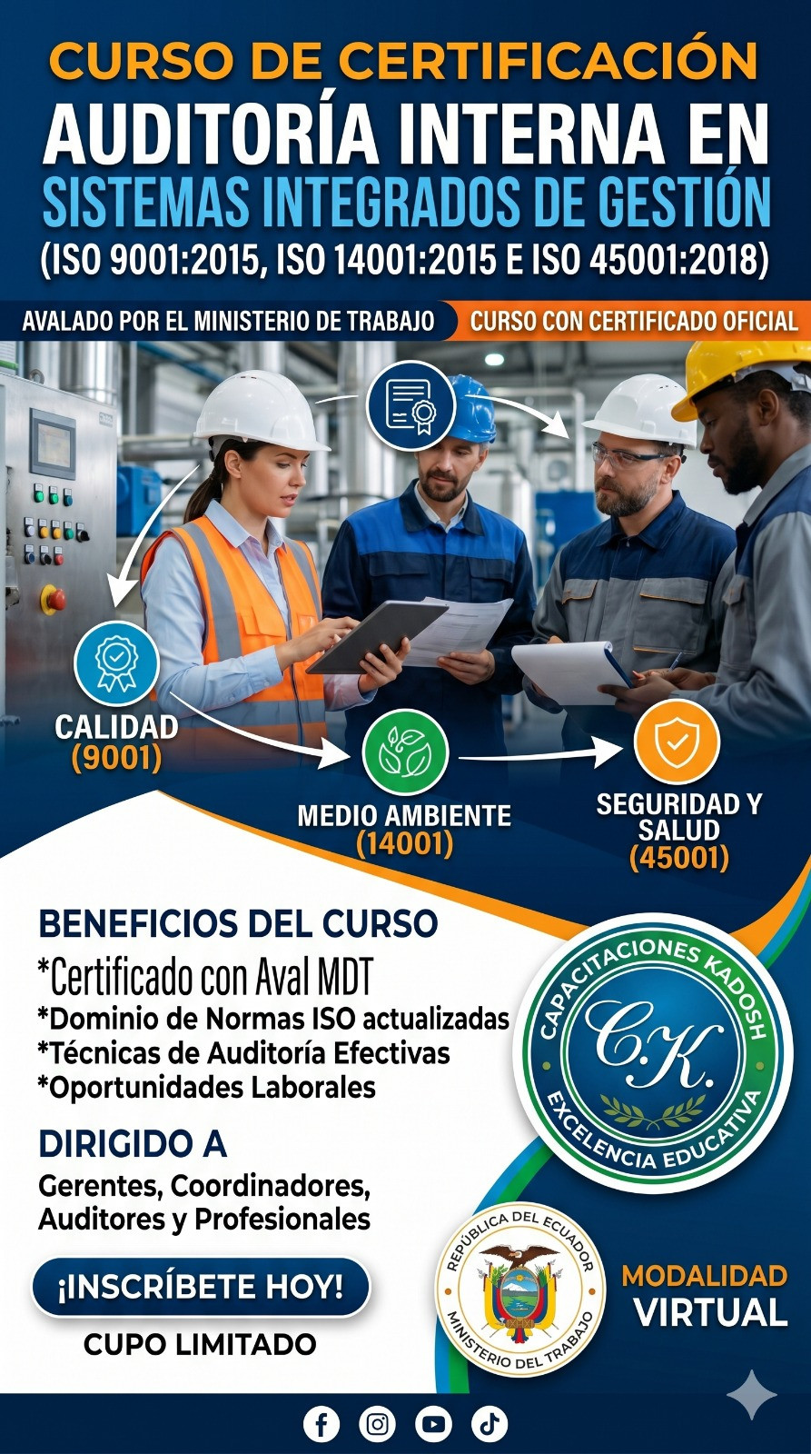 AUDITORÍA INTERNA EN SISTEMAS INTEGRADOS DE GESTIÓN ISO 9001:2015, ISO 14001:2015 E ISO 45001:2018.